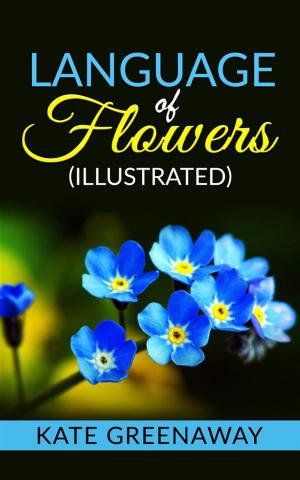 Cover of Language of Flowers (Illustrated) by Kate Greenaway, Kate Greenaway