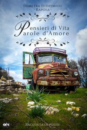 Book cover of Pensieri di Vita, parole d'Amore