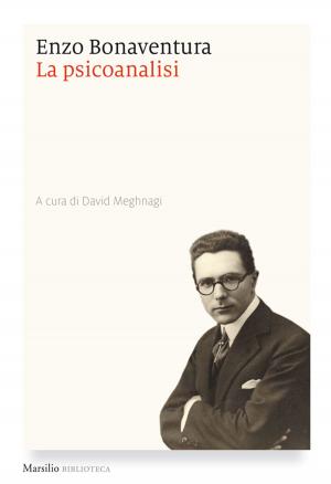 Cover of the book La psicoanalisi by Alberto F. De Toni, Giovanni De Zan