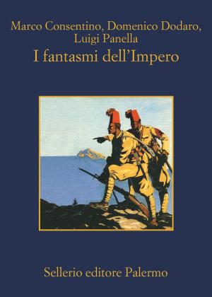 Cover of the book I fantasmi dell'Impero by Renata Pucci di Benisichi, Gioacchino Lanza Tomasi