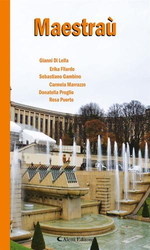 Cover of the book Maestraù by Filomena Livrieri