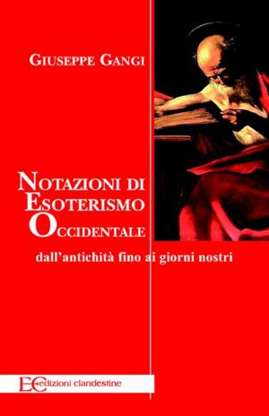 Cover of the book Notazioni di esoterismo occidentale by David Christmas