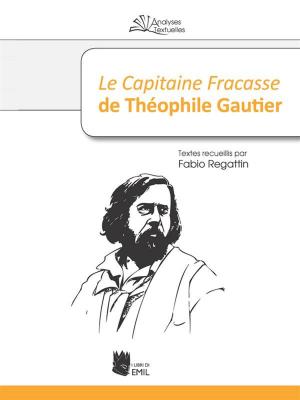 Cover of the book Le Capitaine Fracasse de Theophile Gautier by Luciano Alves