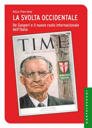 Cover of the book La svolta occidentale by Aurelio Peccei