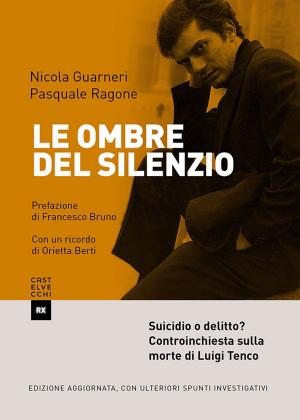 Cover of the book Le ombre del silenzio. N.e. by Larry Jordan