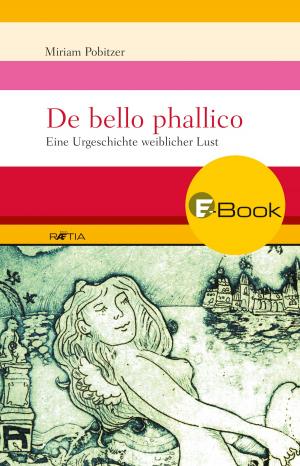 Cover of the book De bello phallico by Karl Felix Wolff, Ulrike Kindl