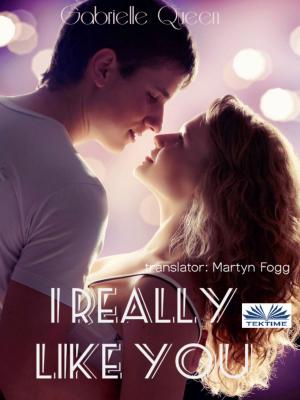 Book cover of I Really Like You