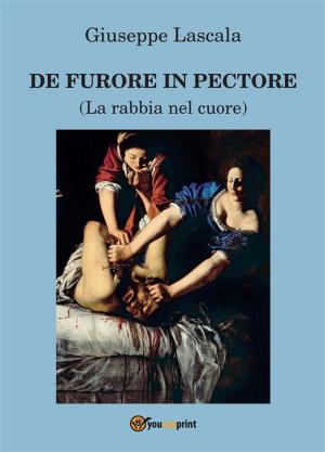 Cover of the book De furore in pectore by Francies M. Morrone