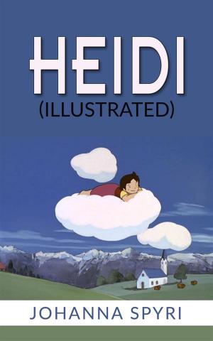 Cover of the book Heidi (Illustrated) by Francesco Ferzini