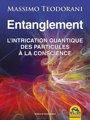 Cover of the book Entanglement by Massimo TEODORANI