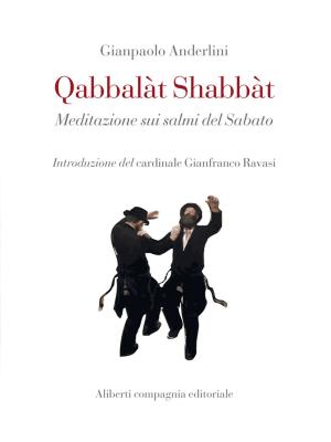 Cover of the book Qabbalàt Shabbàt by Martin Cunz