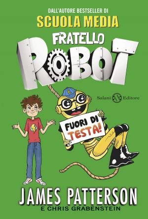 Cover of Fratello Robot. Fuori di testa!