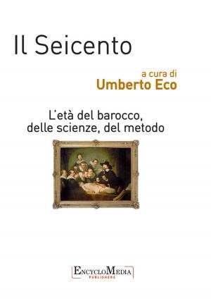 Book cover of Il Seicento, l'età del barocco, delle scienze, del metodo