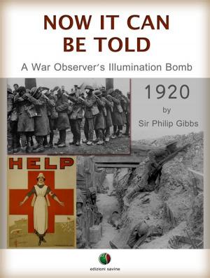 Book cover of NOW IT CAN BE TOLD - A War Observer's Illumination Bomb