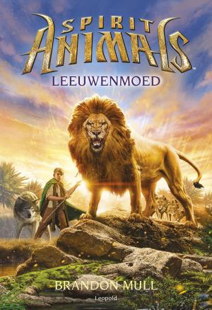 Cover of the book Leeuwenmoed by Victoria Scott