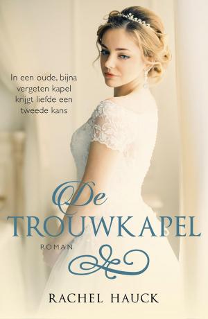 Cover of the book De trouwkapel by Eileen Putman