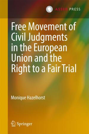 Cover of the book Free Movement of Civil Judgments in the European Union and the Right to a Fair Trial by Leonie Steinl