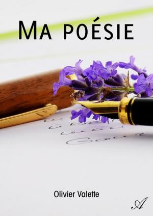 Cover of the book Ma poésie by Xavier Cartron