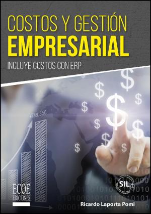 Cover of the book Costos y gestión empresarial by Armando Cuesta Santos