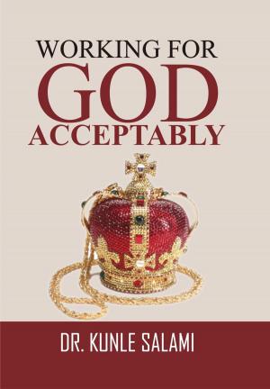 Book cover of Working For God Acceptably