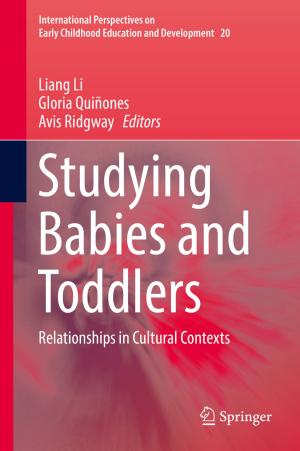Cover of the book Studying Babies and Toddlers by Darren Quick, Kim-Kwang Raymond Choo