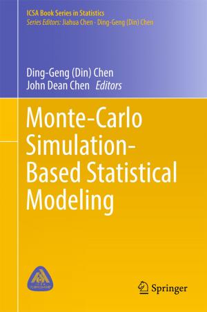 Cover of the book Monte-Carlo Simulation-Based Statistical Modeling by Tahereh Alavi Hojjat, Rata Hojjat