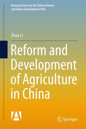 Cover of the book Reform and Development of Agriculture in China by Shun-Qing Shen