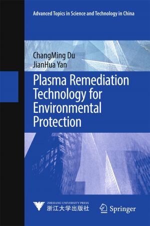 Cover of the book Plasma Remediation Technology for Environmental Protection by Nemai Chandra Karmakar, Yang Yang, Abdur Rahim