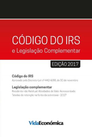Cover of the book Código do IRS - 2017 by Adalberto Costa