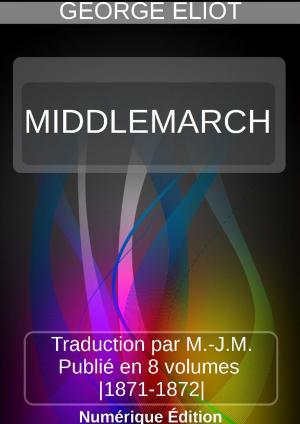 Cover of the book MIDDLEMARCH by Blandine P. Martin