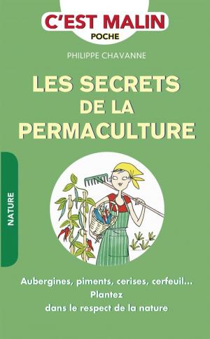 Cover of the book Les secrets de la permaculture, c'est malin by Quemoun Albert-Claude Pensa Sophie