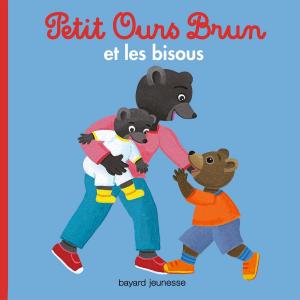 Book cover of Petit Ours Brun et les bisous