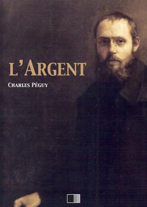 Cover of the book L'argent by Léon de Rosny
