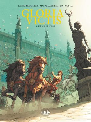 Cover of the book Gloria Victis - Volume 1 - The Sons of Apollo by Manu Larcenet