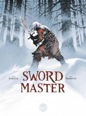 Cover of the book Sword Master by Marzena SOWA, Sylvain SAVOIA