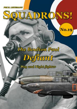 Cover of the book The Boulton Paul Defiant by Carol Linn Dow