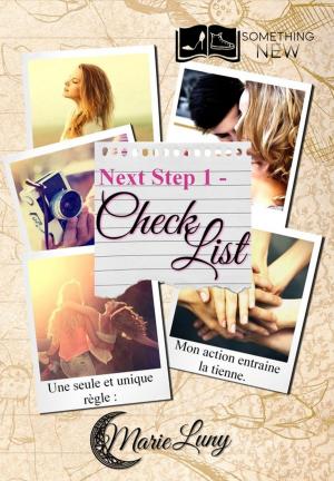 Cover of the book Next Step, tome 1 : Check List by Stefy Québec