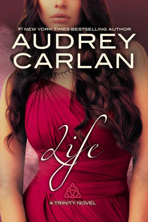 Cover of the book Life by Audrey Carlan, Waterhouse Press