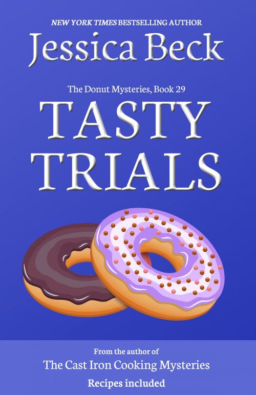 Cover of the book Tasty Trials by Jessica Beck, Cozy Publishing