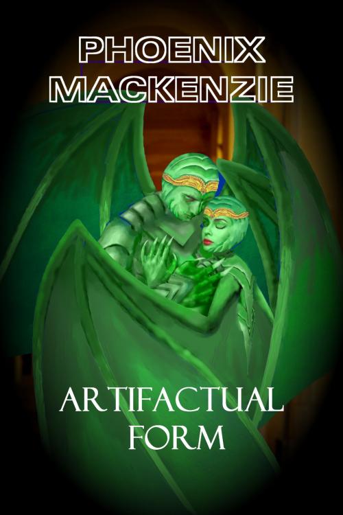 Cover of the book Artifactual Form by Phoenix MacKenzie, Phoenix MacKenzie