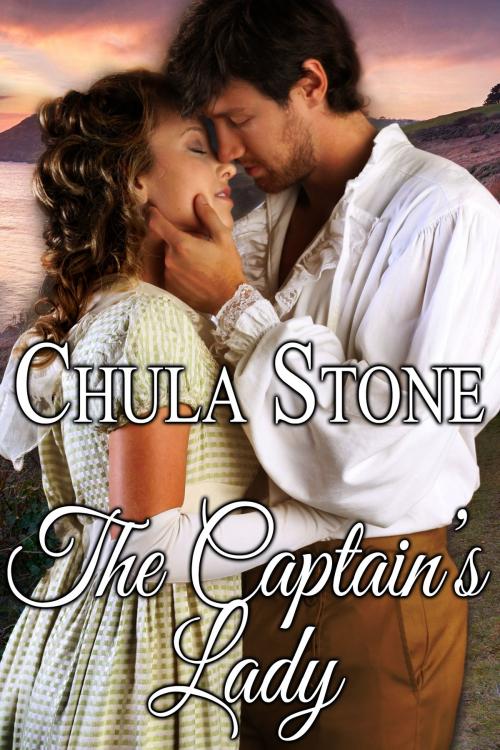 Cover of the book The Captain's Lady by Chula Stone, Stormy Night Publications