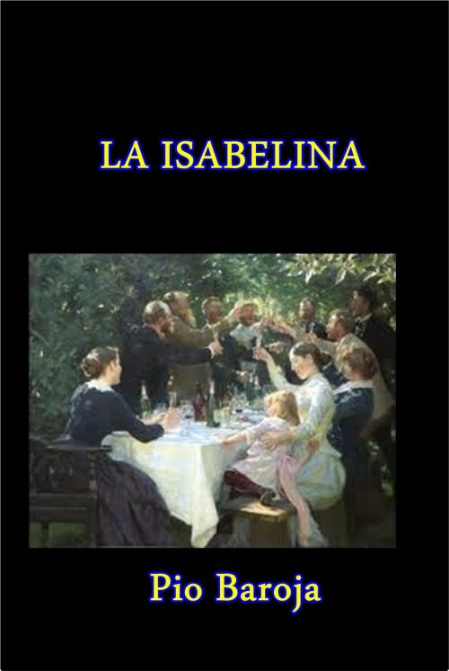Cover of the book La Isabelina by Pio Baroja, Green Bird Press