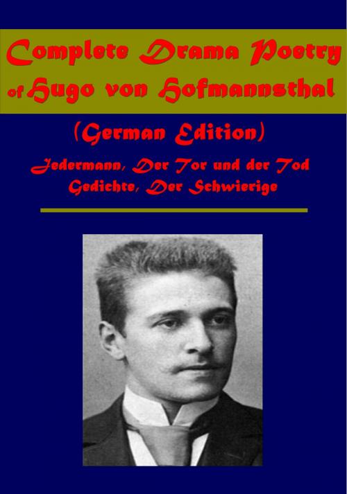 Cover of the book Complete Drama Poetry (German Edition) by Hugo von Hofmannsthal, ANEB PUBLISHING