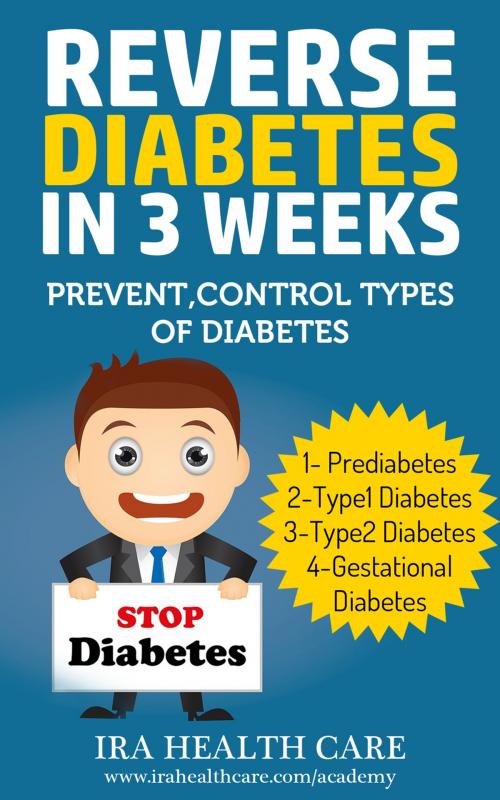 Cover of the book REVERSE DIABETES IN 3 WEEKS by I. R., I. R.