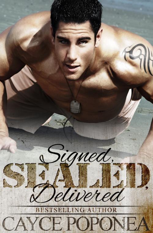 Cover of the book Signed, SEALed, Delivered by Cayce Poponea, Write Hand Publications