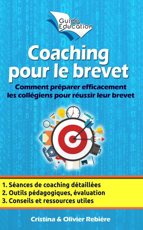 Cover of the book Coaching pour le brevet by Cristina Rebiere, Olivier Rebiere, Olivier Rebiere