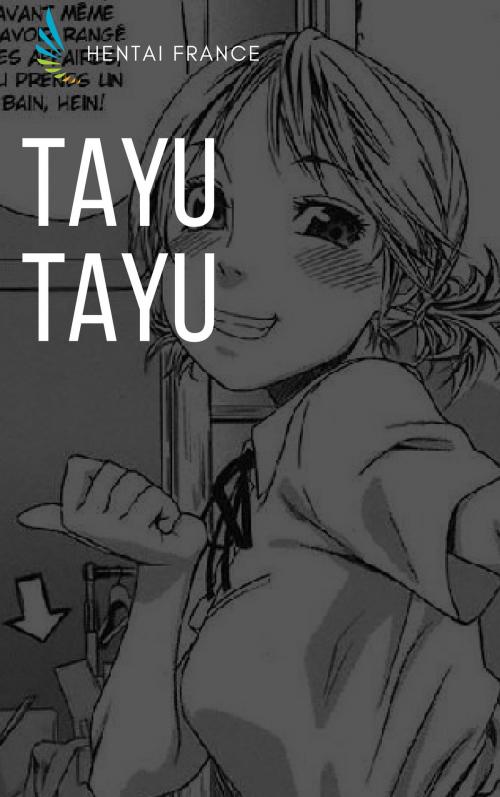 Cover of the book Tayu Tayu by Hentai France, Hentai Edition