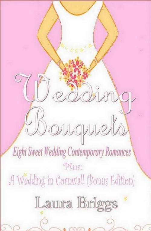 Cover of the book Wedding Bouquets by Laura Briggs, Laura Briggs