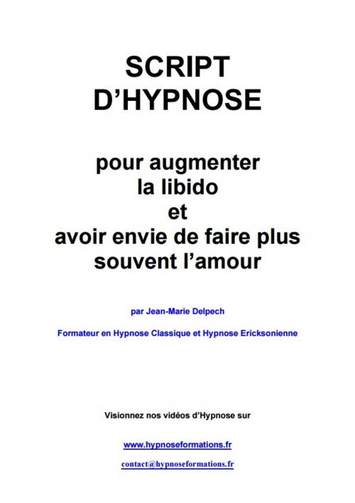 Cover of the book Pour augmenter la libido by Jean-Marie Delpech, Jean-Marie Delpech
