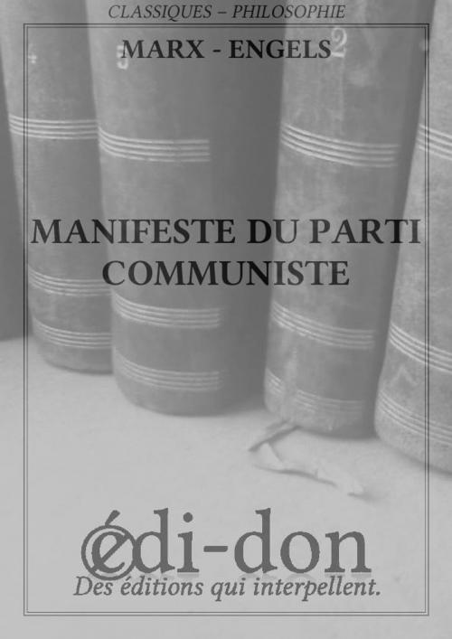 Cover of the book Manifeste du parti communiste by Marx, Engels, Edi-don